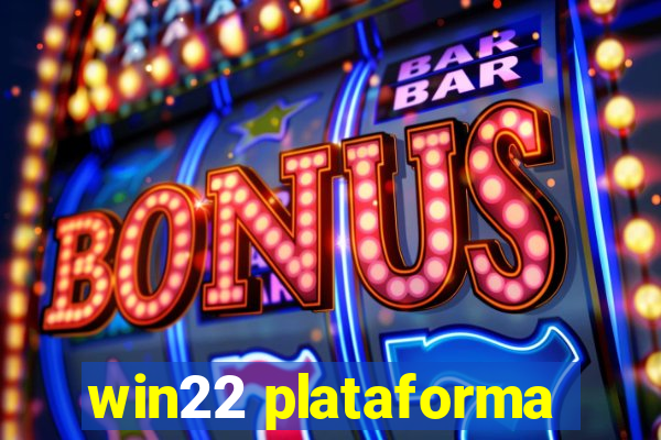 win22 plataforma